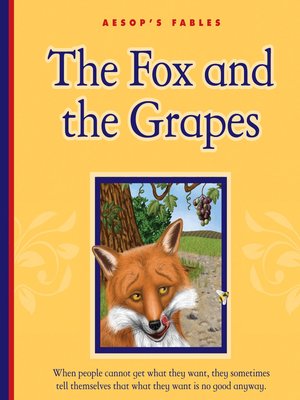 cover image of The Fox and the Grapes